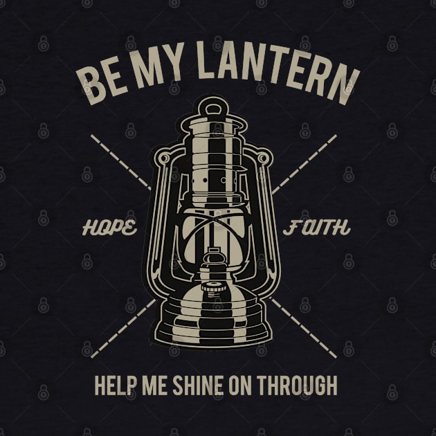 Be My Lantern,Help Me Shine On Through by khalmer